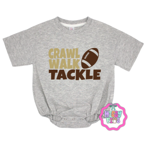 Crawl, Walk TACKLE- Baby