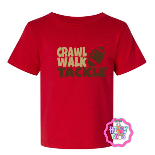 Crawl, Walk TACKLE- Baby